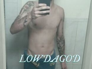 LOWDAGOD