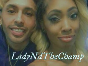 LadyNdTheChamp