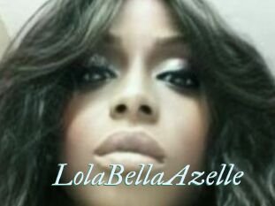 LolaBellaAzelle