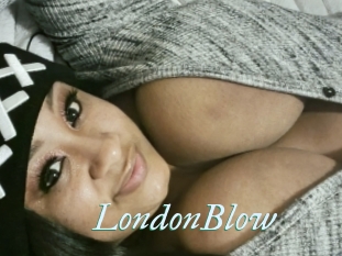 LondonBlow