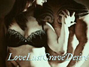 LoveLustCraveDesire