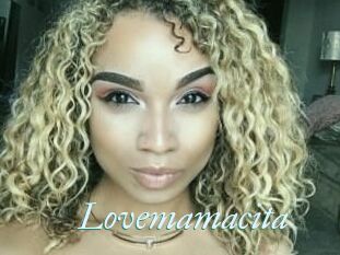 Lovemamacita