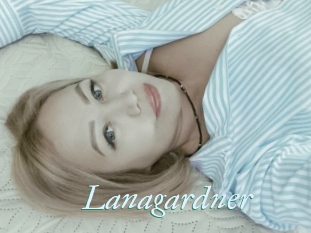 Lanagardner