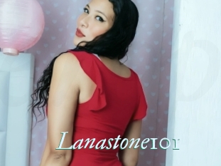 Lanastone101