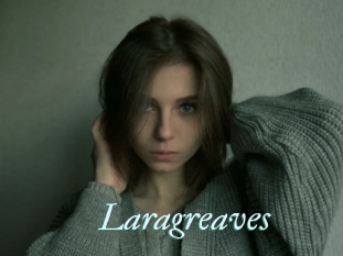 Laragreaves