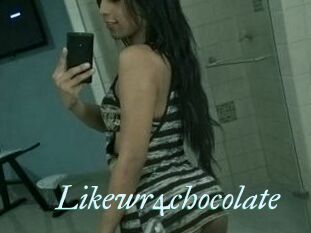 Likewr4chocolate