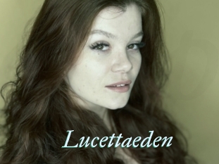 Lucettaeden