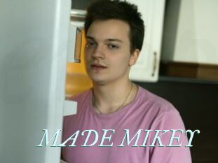 MADE_MIKEY