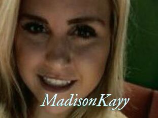 Madison_Kayy