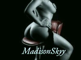 MadisonSkyy