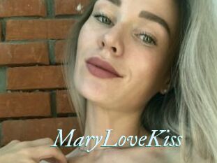 MaryLoveKiss