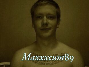 Maxxxcum89