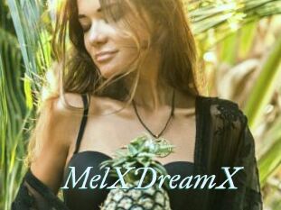 MelXDreamX