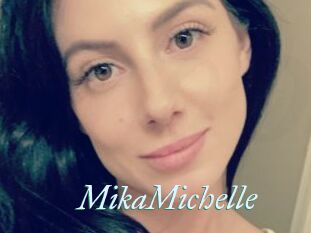 MikaMichelle