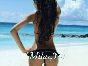 Mila4You