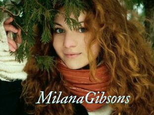 MilanaGibsons