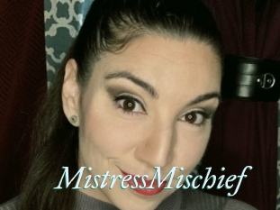 MistressMischief