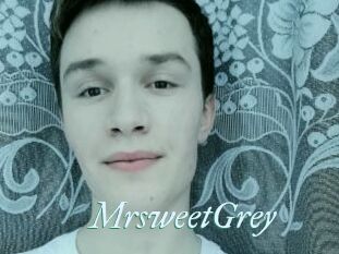 MrsweetGrey