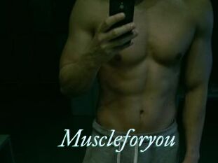 Muscleforyou