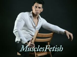 MusclesFetish