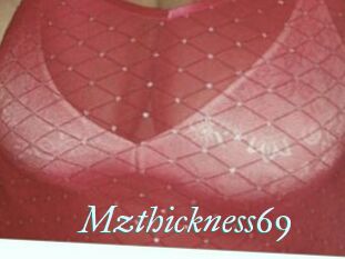 Mzthickness69