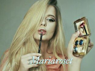 Mariaroset