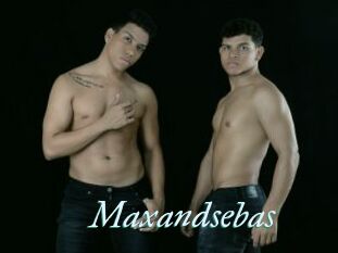 Maxandsebas