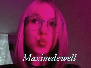 Maxinedewell