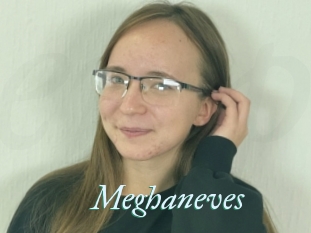 Meghaneves