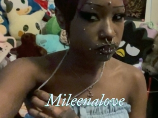Mileenalove