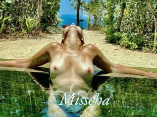 Misscha