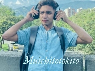 Muichitotokito