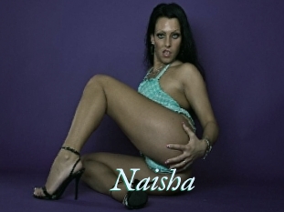 Naisha