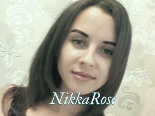 NikkaRose