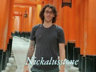 Nickalusstone