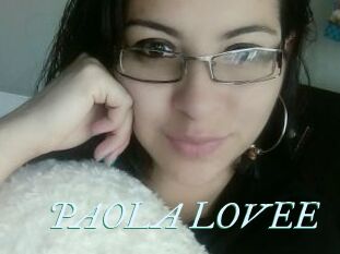 PAOLA_LOVEE