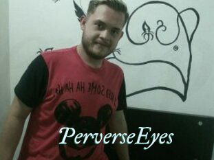 PerverseEyes