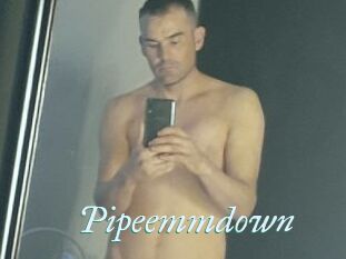 Pipeemmdown