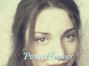 PowerFlower