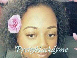 Prettyblackdyme