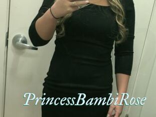 PrincessBambiRose