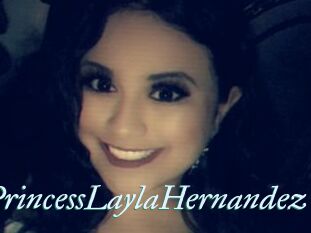 PrincessLaylaHernandez