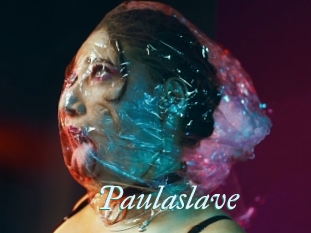 Paulaslave