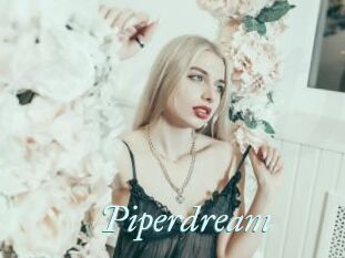 Piperdream