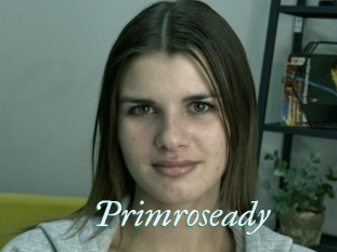 Primroseady