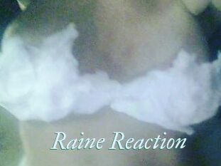 Raine_Reaction