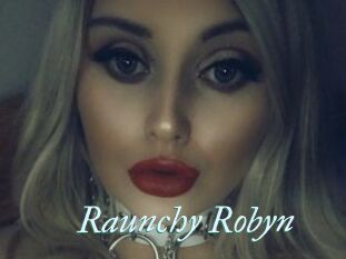 Raunchy_Robyn