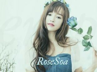 RoseSoa