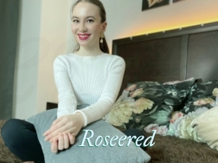 Roseered