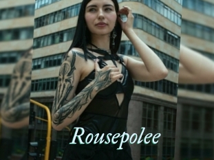 Rousepolee